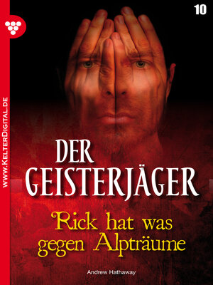 cover image of Der Geisterjäger 10 – Gruselroman